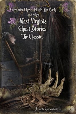 Seller image for West Virginia Ghost Stories: The Classics (Paperback or Softback) for sale by BargainBookStores