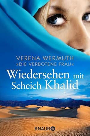 Imagen del vendedor de Wiedersehen mit Scheich Khalid a la venta por AHA-BUCH