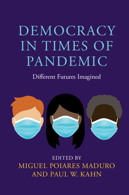Immagine del venditore per Democracy in Times of Pandemic: Different Futures Imagined (Hardback or Cased Book) venduto da BargainBookStores