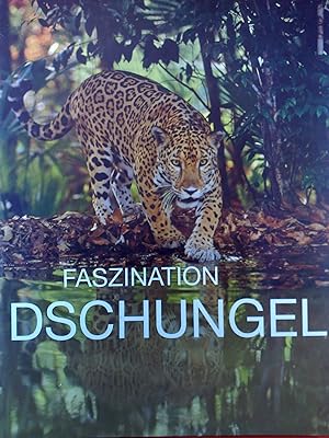 Seller image for Tiere der Welt - Faszination Dschungel for sale by biblion2