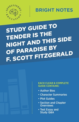 Imagen del vendedor de Study Guide to Tender Is the Night and This Side of Paradise by F. Scott Fitzgerald (Paperback or Softback) a la venta por BargainBookStores