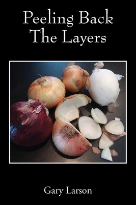 Bild des Verkufers fr Peeling Back The Layers (Paperback or Softback) zum Verkauf von BargainBookStores