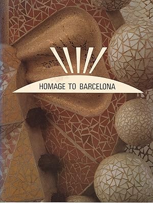 Imagen del vendedor de Homage to Barcelona: The city and its art, 1888-1936 a la venta por Paul Brown