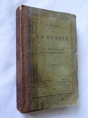 Lettres sur la Russie par M. G. de Molinari,