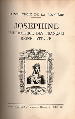 Seller image for Josephine,Imperatrice des Francais,Reine d'Italie for sale by JP Livres