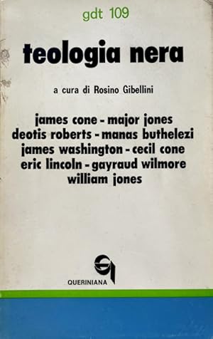 Seller image for TEOLOGIA NERA. A CURA DI ROSINO GIBELLINI for sale by CivicoNet, Libreria Virtuale
