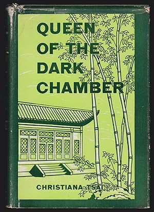 Queen of the Dark Chamber: The Story of Christiana Tsai (SIGNED)