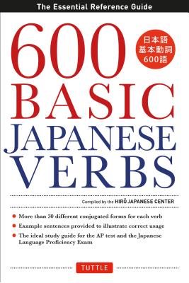 Immagine del venditore per 600 Basic Japanese Verbs (Paperback or Softback) venduto da BargainBookStores