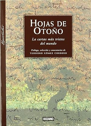 Seller image for Hojas De Otoo - Las Cartas Ms Tristes Del Mundo (Spanish Edition) for sale by Von Kickblanc