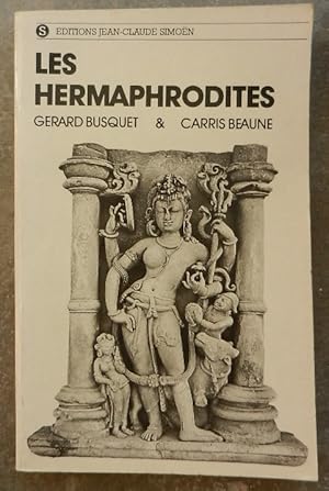 Image du vendeur pour Les hermaphrodites. mis en vente par Librairie les mains dans les poches