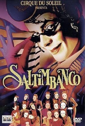 Cirque Du Soleil presents Saltimbanco