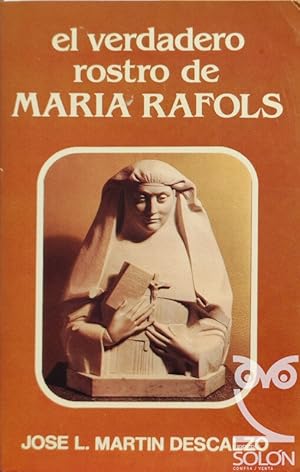 El verdadero rostro de María Rafols