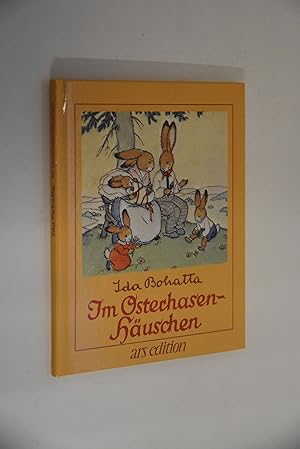 Bild des Verkufers fr Im Osterhasenhuschen. Ida Bohatta zum Verkauf von Antiquariat Biebusch