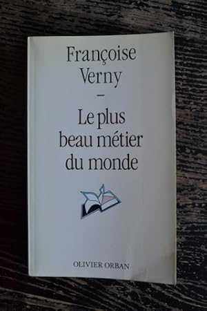 Seller image for Le plus beau mtier du monde for sale by Un livre en poche