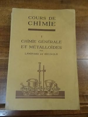 Chimie Générale et Métalloïdes.