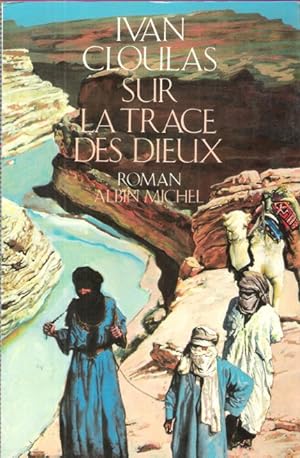 Seller image for Sur La Trace Des Dieux for sale by Au vert paradis du livre