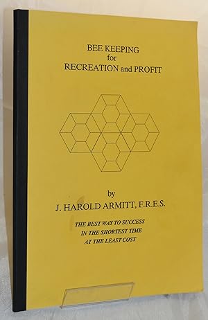 Immagine del venditore per Bee Keeping for Recreation and Profit venduto da Libris Books