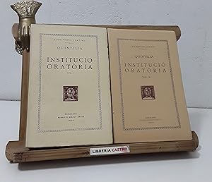 Institució Oratòria (Volums I i II)