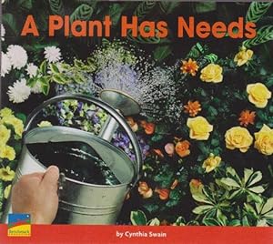 Image du vendeur pour A Plant has need (5+) mis en vente par La Librera, Iberoamerikan. Buchhandlung