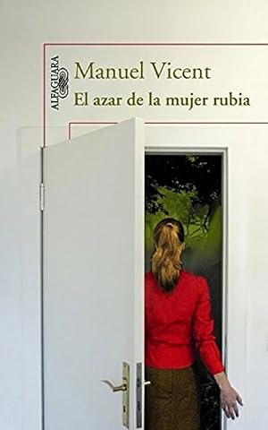 Imagen del vendedor de El Azar De La Mujer Rubia (Hispnica) (Spanish Edition) a la venta por Von Kickblanc