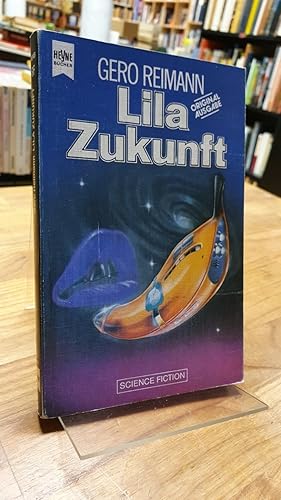 Bild des Verkufers fr Lila Zukunft und hellgelbe Liebe - Science-Fiction-Roman, zum Verkauf von Antiquariat Orban & Streu GbR