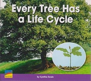 Image du vendeur pour Every Tree Has a life Cycle (5+) mis en vente par La Librera, Iberoamerikan. Buchhandlung