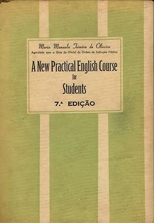 A NEW PRACTICAL ENGLISH COURSE FOR STUDENTS