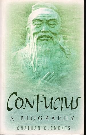 CONFUCIUS:A biography
