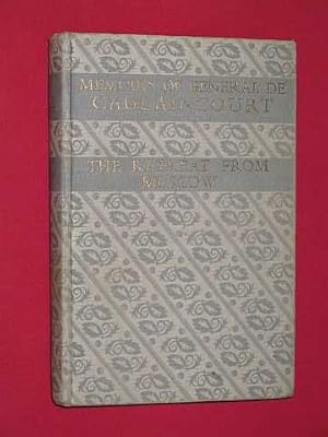 Memoirs of General de Caulaincourt Duke of Vicenza. Volume Two: The Retreat from Moscow 1812. [Ca...