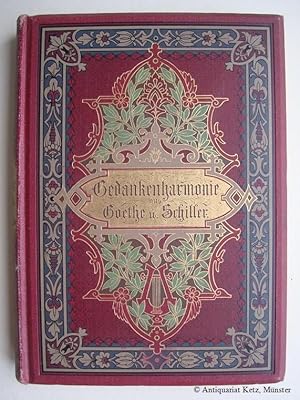 Seller image for Gedankenharmonie aus Goethe und Schiller. Lebens- und Weisheitssprche aus deren Werken. Mit einem Kupferlichtdruck. 8. Auflage. for sale by Antiquariat Hans-Jrgen Ketz