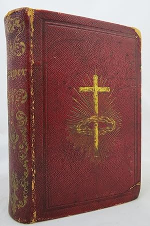 THE BOOK OF COMMON PRAYER AND ADMINISTRATION OF THE SACRAMENTS, AND OTHER RITES AND CEREMONIES OF...