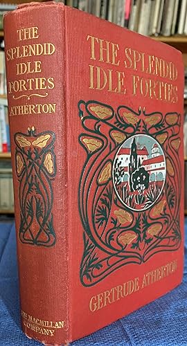 The Spldid Idle Forties. With illustrations by Harrison Fisher.