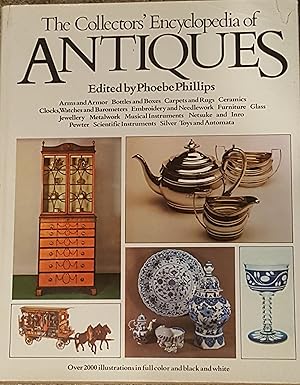 Seller image for The Collectors Encyclopedia Of Antiques for sale by Mountain Gull Trading Company
