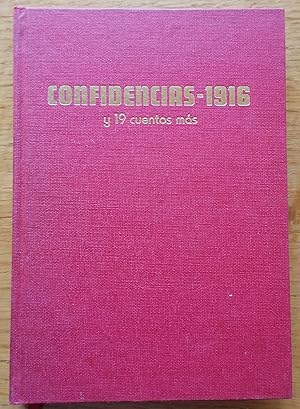 Confidencias - 1916 y 19 cuentos más.