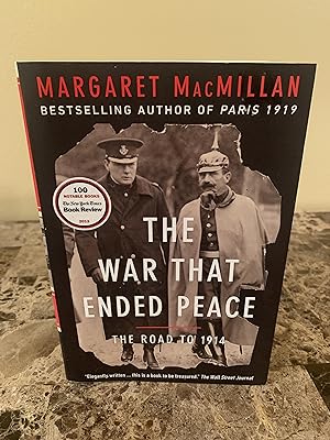 Image du vendeur pour The War That Ended Peace: The Road to 1914 [FIRST EDITION, FIRST PRINTING] mis en vente par Vero Beach Books