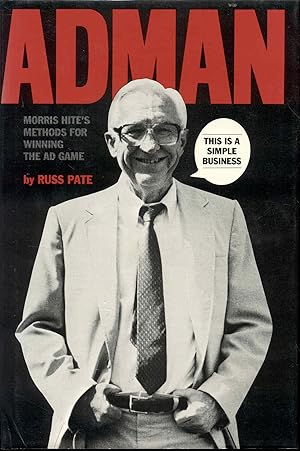 Seller image for Adman: Morris Hite's Methods for Winning the Ad Game for sale by Bookmarc's