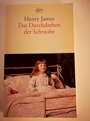 Bild des Verkufers fr Das Durchdrehen der Schraube : eine Geistergeschichte. Henry James. Aus dem Amerikan. neu bers. und mit einem Nachw. von Karl Ludwig Nicol / dtv ; 12898 zum Verkauf von Antiquariat-Fischer - Preise inkl. MWST