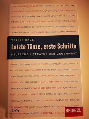 Bild des Verkufers fr Letzte Tnze, erste Schritte : deutsche Literatur der Gegenwart. zum Verkauf von Antiquariat-Fischer - Preise inkl. MWST