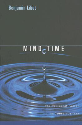 Seller image for Mind Time: The Temporal Factor in Consciousness (Paperback or Softback) for sale by BargainBookStores