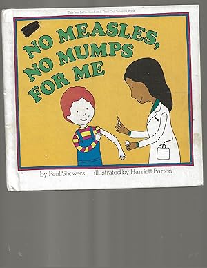 Seller image for No Measles, No Mumps for Me for sale by TuosistBook