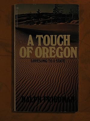 A Touch of Oregon: Lovesong to a State