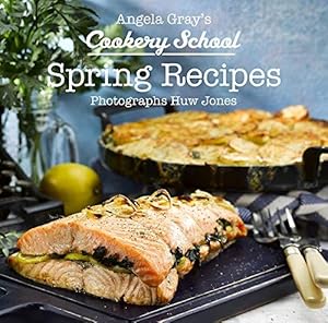 Bild des Verkufers fr Spring Recipes (Angela Gray's Cookery School) zum Verkauf von WeBuyBooks