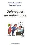Seller image for Quiproquos Sur Ordonnance for sale by RECYCLIVRE