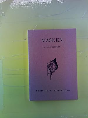 Bild des Verkufers fr Masken Gedichte in Antiker form zum Verkauf von biblion2