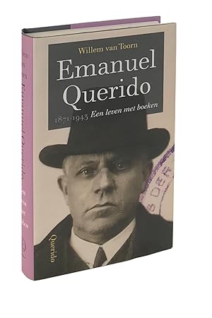 Bild des Verkufers fr Emanuel Querido 1871-1943: een leven met boeken zum Verkauf von Leopolis