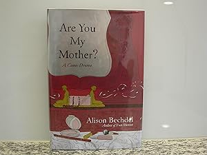 Are You My Mother?: A Comic Drama