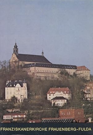 Bild des Verkufers fr Die Franziskanerkirche auf dem Frauenberg in Fulda. / Kunstfhrer ; Nr. 1023 zum Verkauf von Versandantiquariat Nussbaum