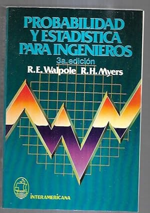 PROBABILIDAD Y ESTADISTICA PARA INGENIEROS