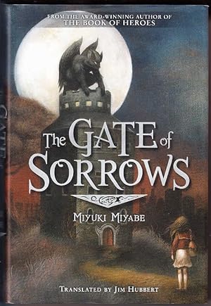 The Gate of Sorrows: Volume 1