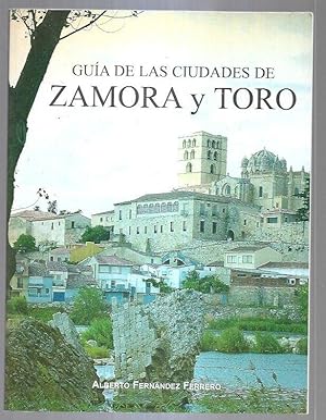 GUIA DE LAS CIUDADES DE ZAMORA Y TORO